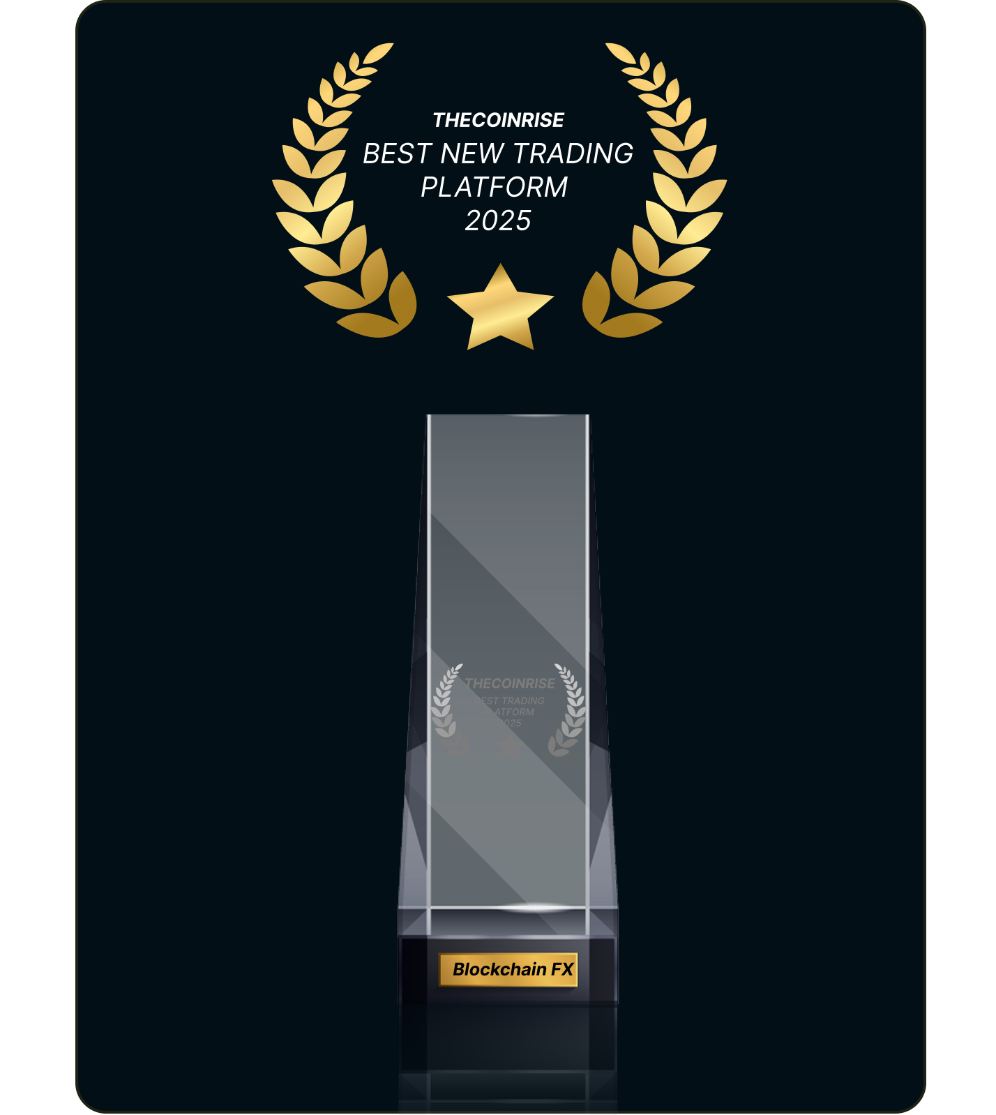 Blockchain FX awarded ‘Best New Trading Platform 2025’ by TheCoinRise, shown with a crystal trophy and gold laurels.